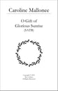 O Gift of Glorious Sunrise SATB choral sheet music cover